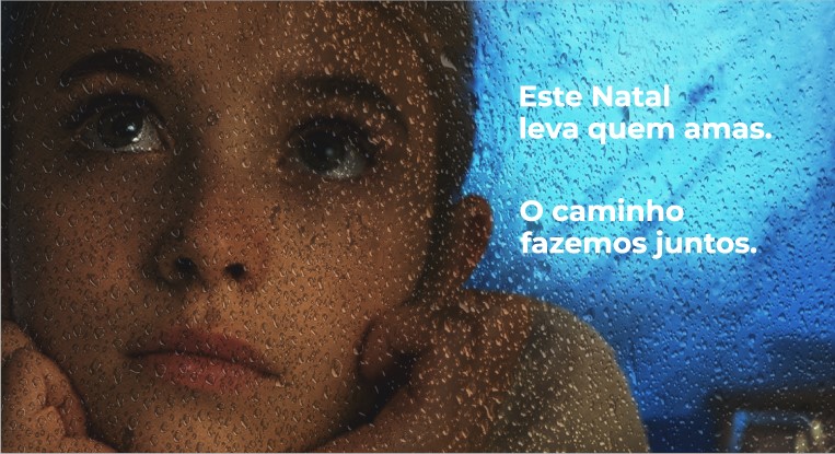 Este Natal Leva Quem Amas. O Caminho Fazemos Juntos